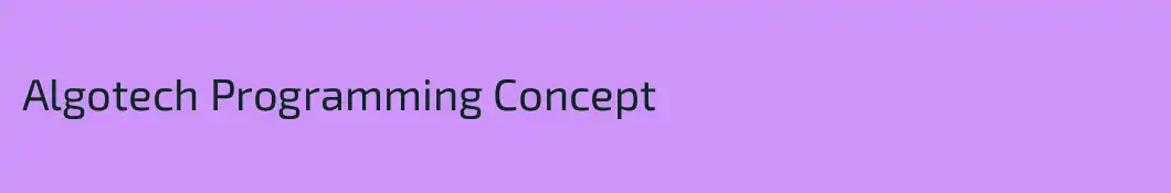 Algotech Programming Concept